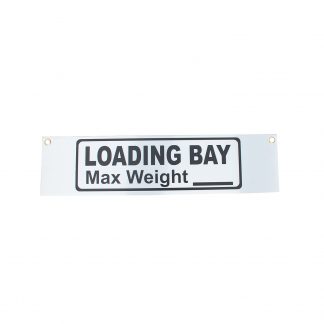 Sign - Loading Bay